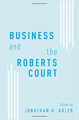 business and the roberts court