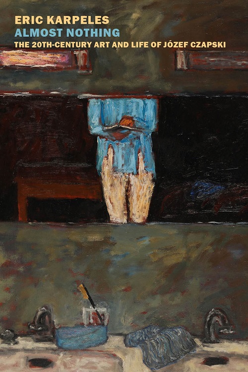 Józef Czapski: A Soldier and Artist Fights for Liberty