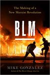 <em>BLM: The Making of a New Marxist Revolution</em>
