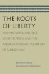 The Roots of Liberty