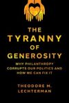 The Tyranny of Generosity